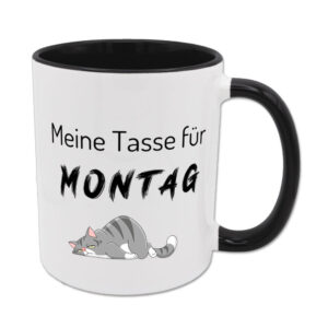 Meine Tasse für Montag - Tasse - schwarz