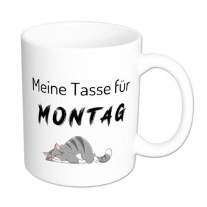 Meine Tasse für Montag - Tasse - weiß