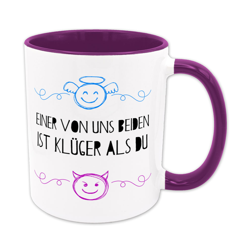 Einer von uns beiden ist klüger als du - Tasse - violett