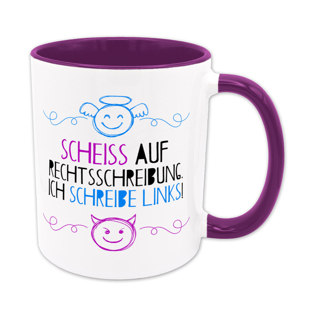 Scheiß auf Rechtsschreibung. Ich schreibe links! - Tasse - violett