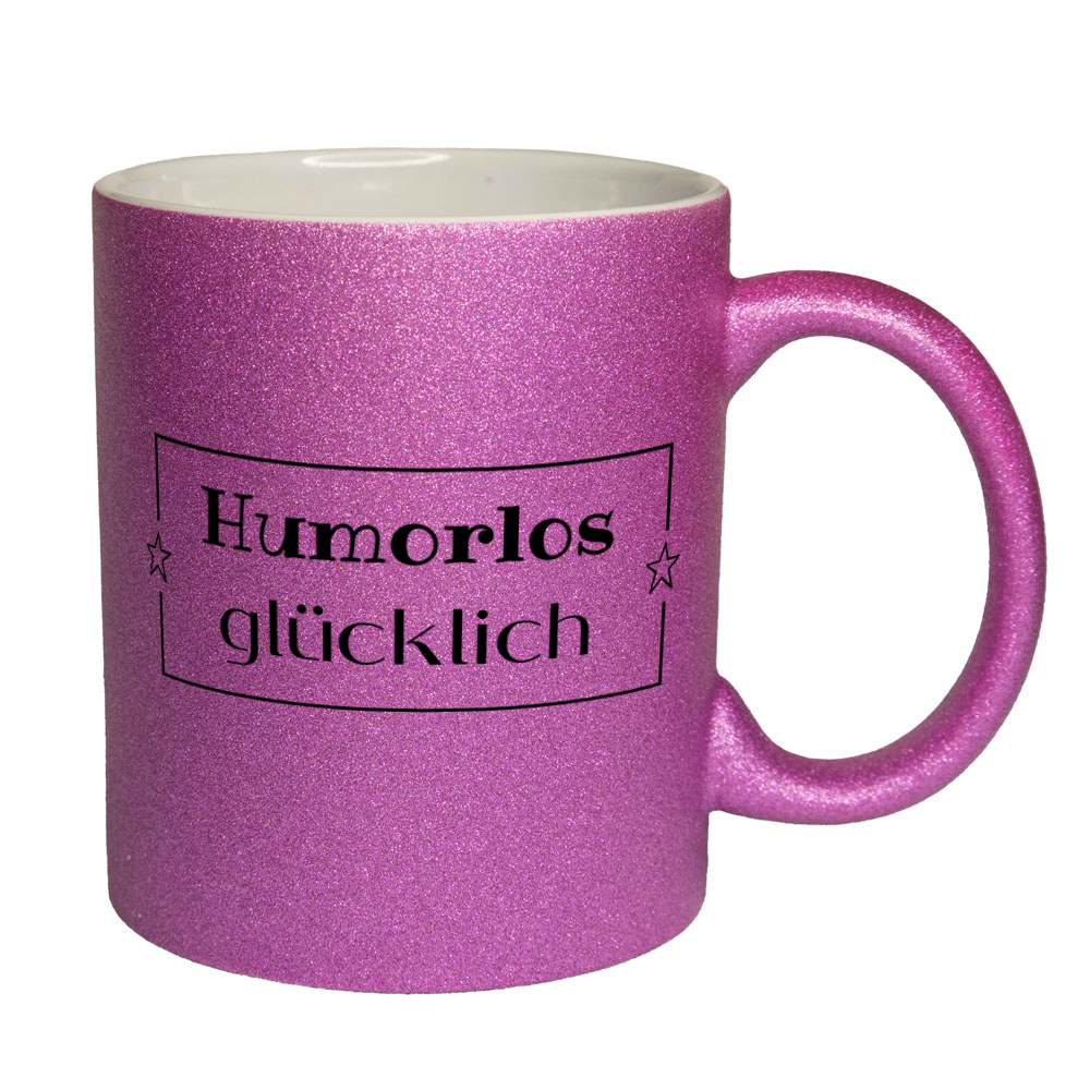 Humorlos glücklich - Glitzertasse - pink