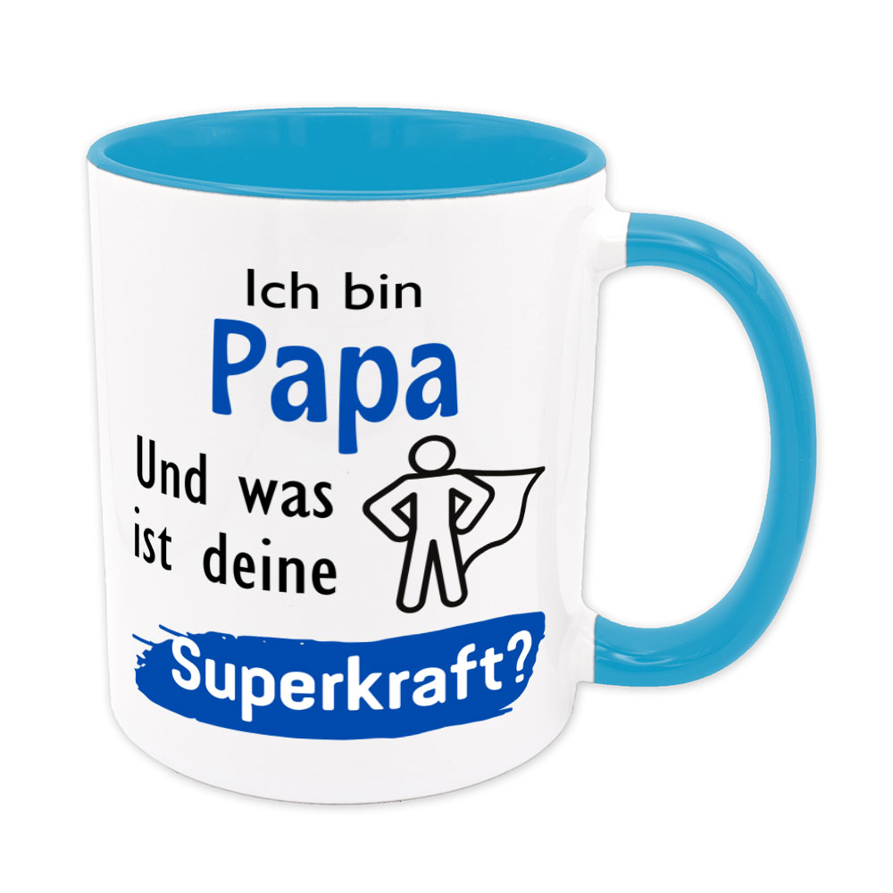 Ich bin Papa. Und was ist deine Superkraft? - Tasse - hellblau