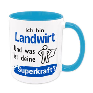 Ich bin Landwirt. Und was ist deine Superkraft? - Tasse - blau