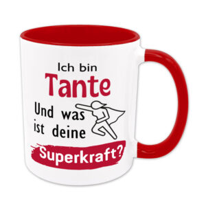 Ich bin Tante. Und was ist deine Superkraft? - Tasse - rot