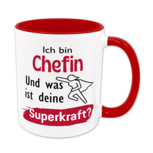 Ich bin Chefin. Und was ist deine Superkraft? - Tasse - rot