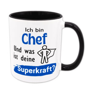Ich bin Chef. Und was ist deine Superkraft? - Tasse - schwarz