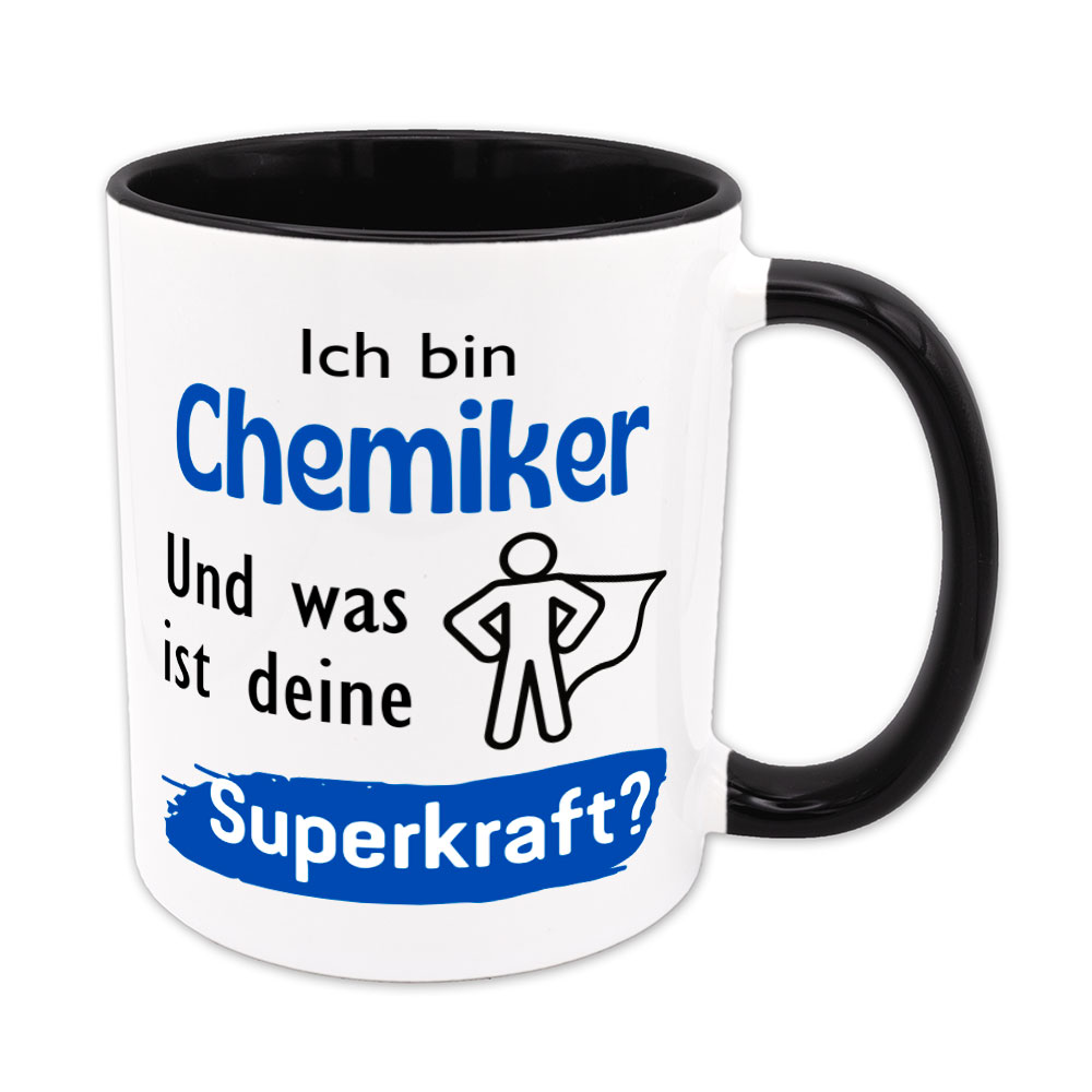 Ich bin Chemiker. Und was ist deine Superkraft? - Tasse - schwarz