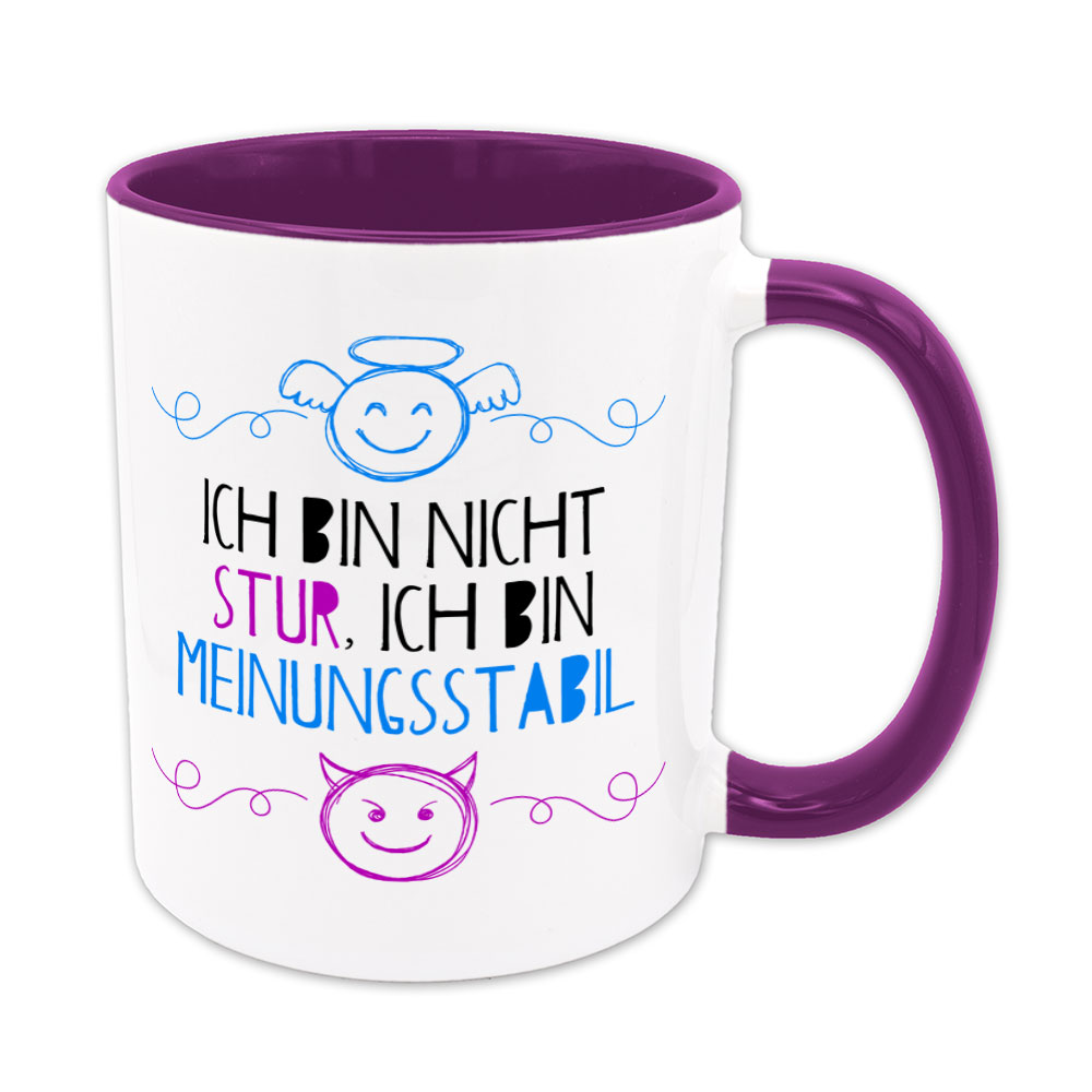 Ich bin nicht stur, ich bin meinungsstabil - Tasse - violett