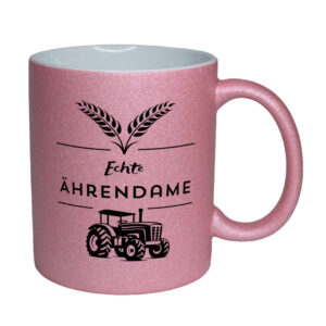 Echte Ährendame - Tasse - Glitzertasse rosa