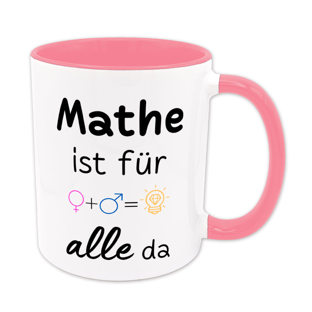 Mathe ist für alle da - Tasse - rosa
