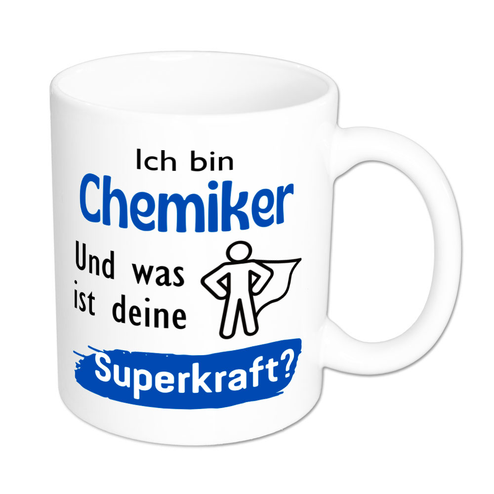 Ich bin Chemiker. Und was ist deine Superkraft? - Tasse - weiss