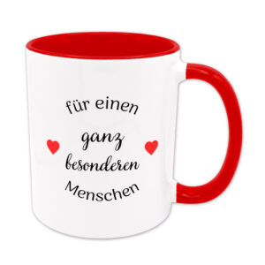 Für einen ganz besonderen Menschen - Tasse - rot