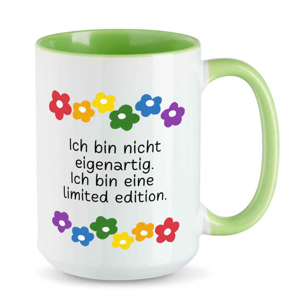 Ich bin eine limited edition. - Blumen - witzige XL-Sprüchetasse - hellgrün
