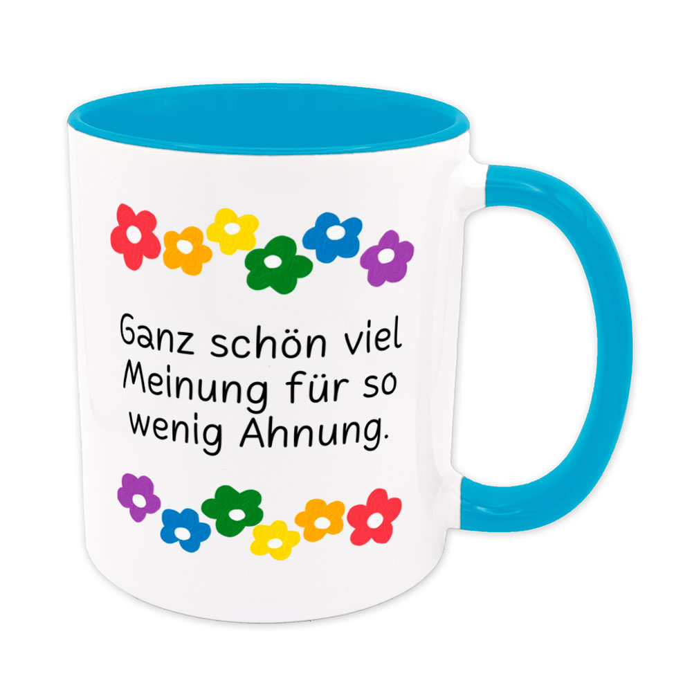 Viel Meinung für so wenig Ahnung - Blumen - Sprüchetasse - lustig – Bild 2