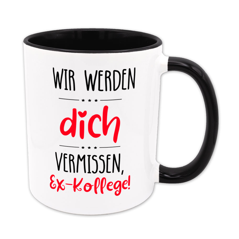 Wir werden dich vermissen, Ex-Kollege - Sprüchetasse - Abschiedsgeschenk – Bild 3